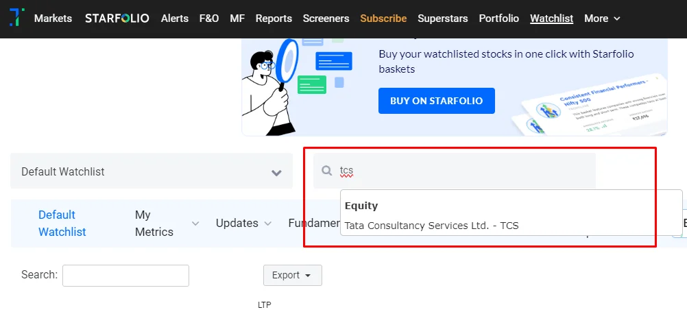 type the names of stocks and add any stock to the Watchlist