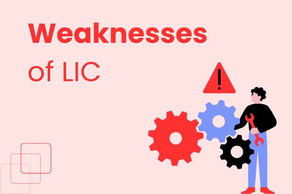 Weaknesses of LIC