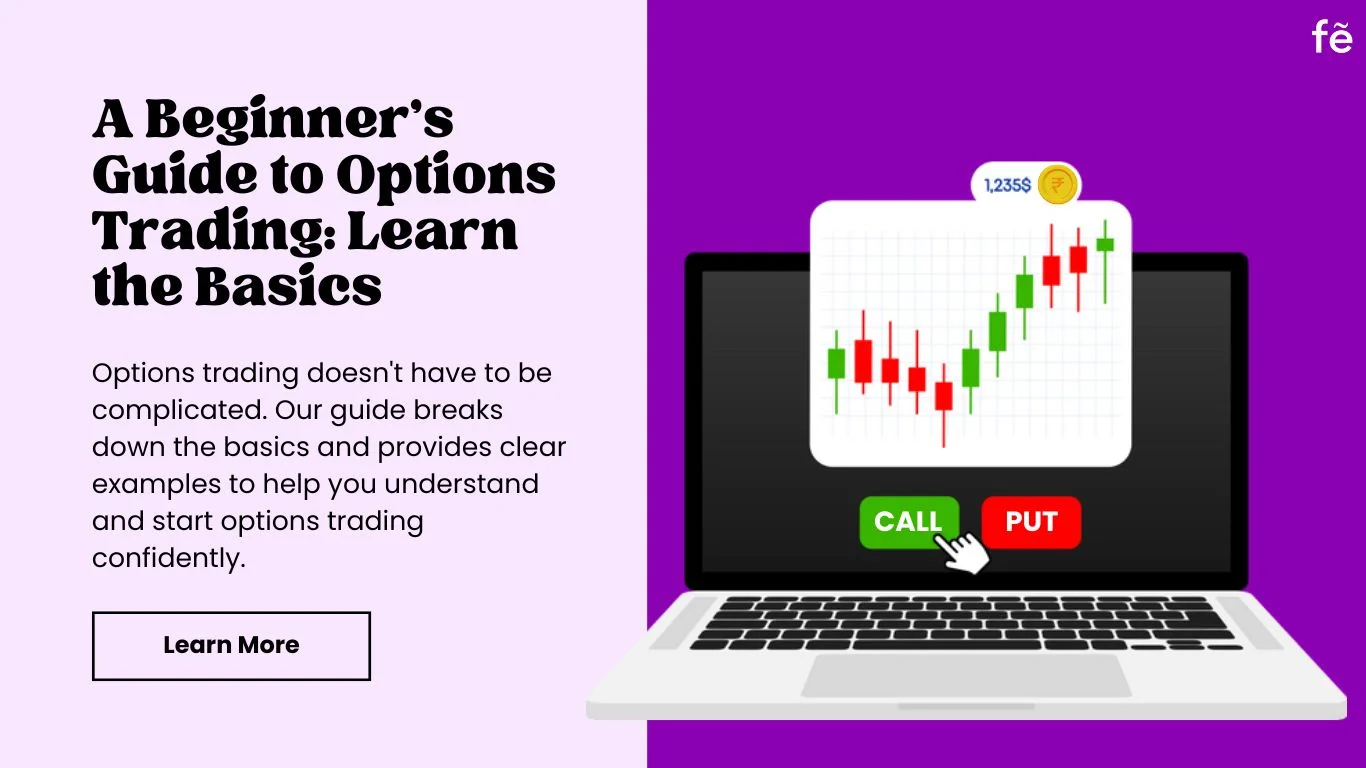 A Beginner's Guide to Options Trading: Learn the Basics