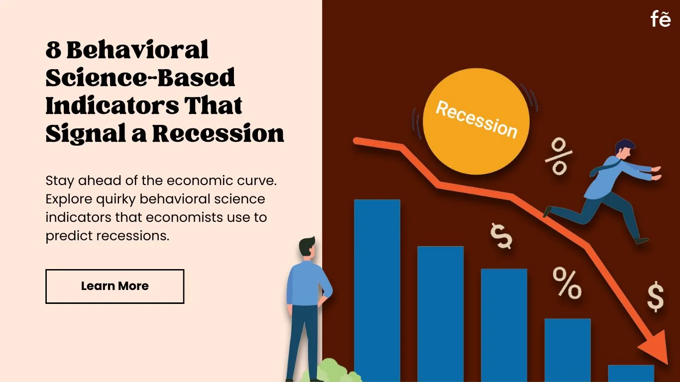 8 Indicators That Signal a Recession