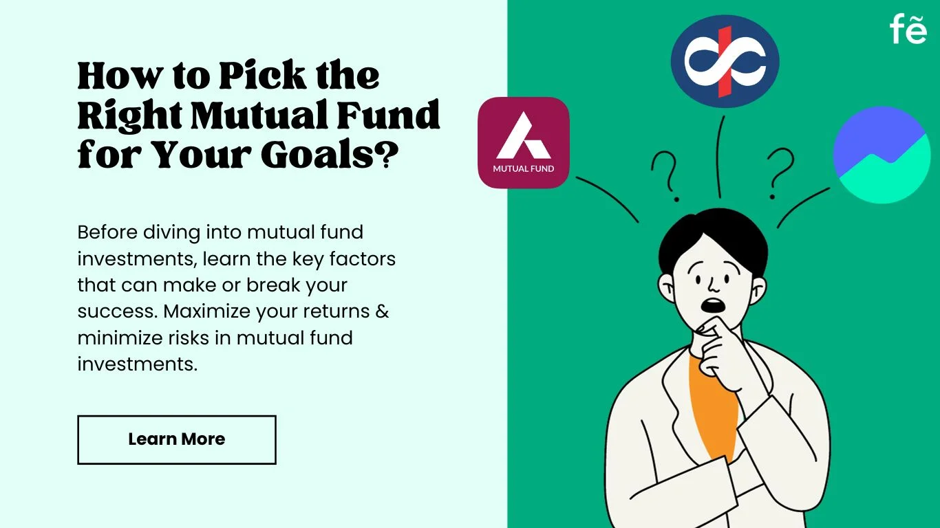 How to Pick the Right Mutual Fund?